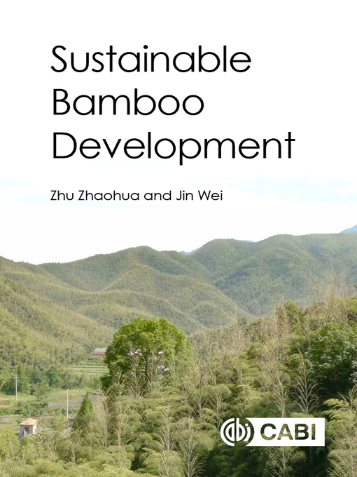 Title details for Sustainable Bamboo Development by Zhu Zhaohua - Wait list